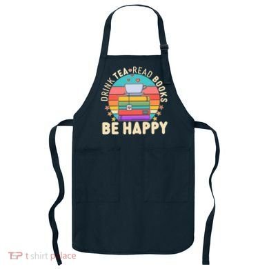 Retro Drink Tea Read Books Be Happy Apron