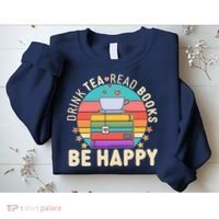 Retro Drink Tea Read Books Be Happy Sweatshirt thumb 2