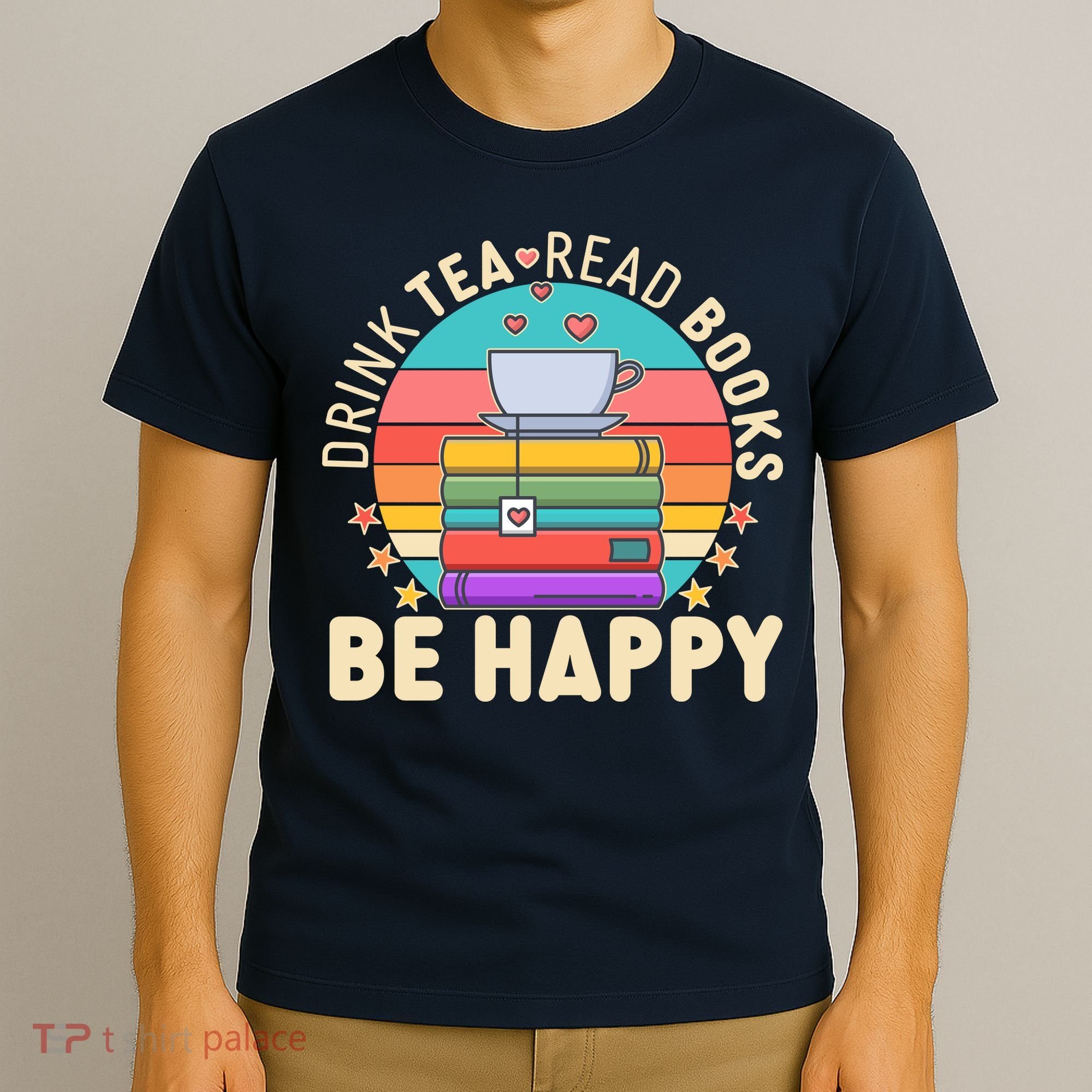 Retro Drink Tea Read Books Be Happy T-Shirt
