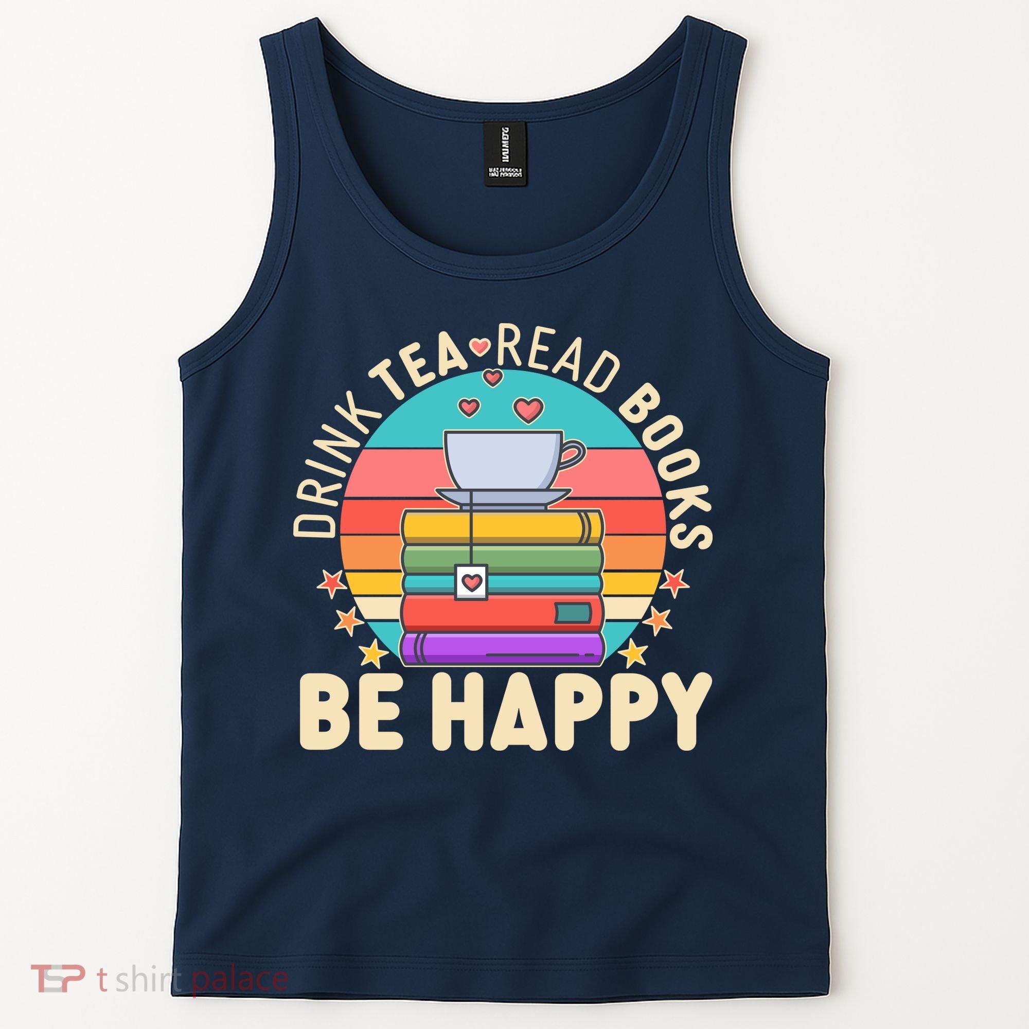 Retro Drink Tea Read Books Be Happy Tank Top
