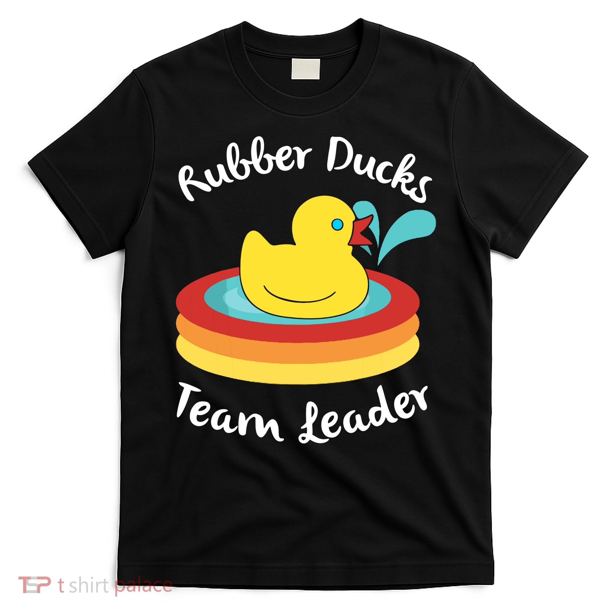 Rubber Ducks Team Leader Water Play Time T-Shirt