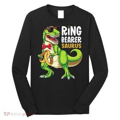 Ring Dude T Rex Wedding Party Ring Bearer Saurus Long Sleeve Shirt