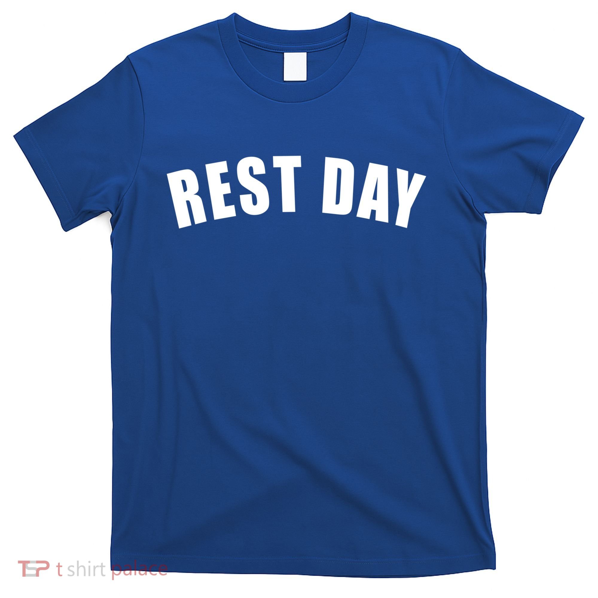 Rest Day Triathlon Sport Swim Bike Running Training Gift T-Shirt