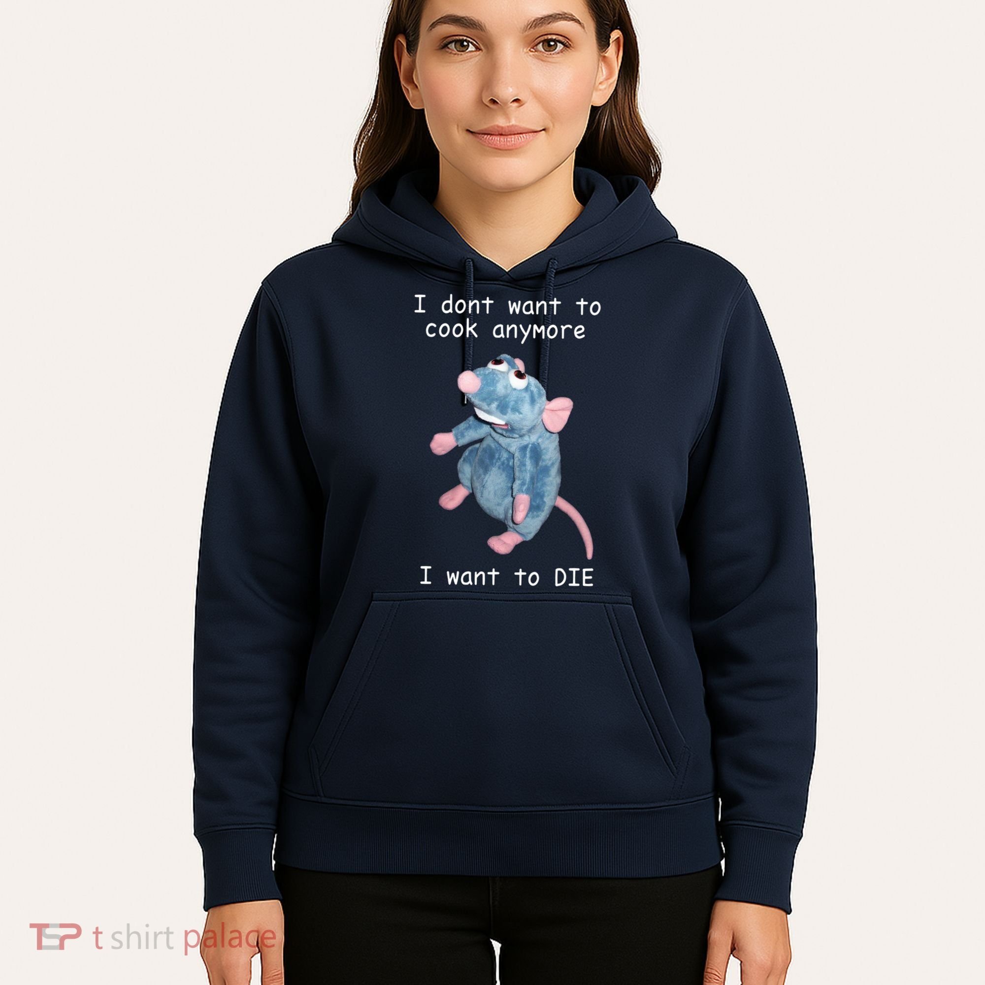 Remy DoesnT Want To Cook Anymore Hoodie