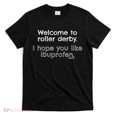 Roller Derby Welcome T-Shirt