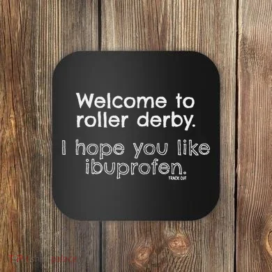 Roller Derby Welcome Coaster