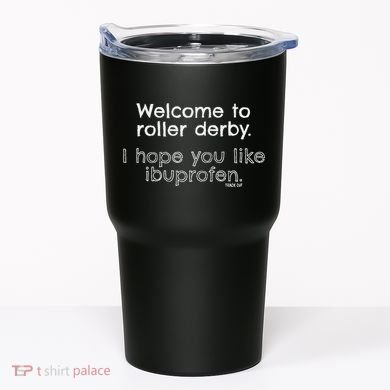 Roller Derby Welcome Tumbler