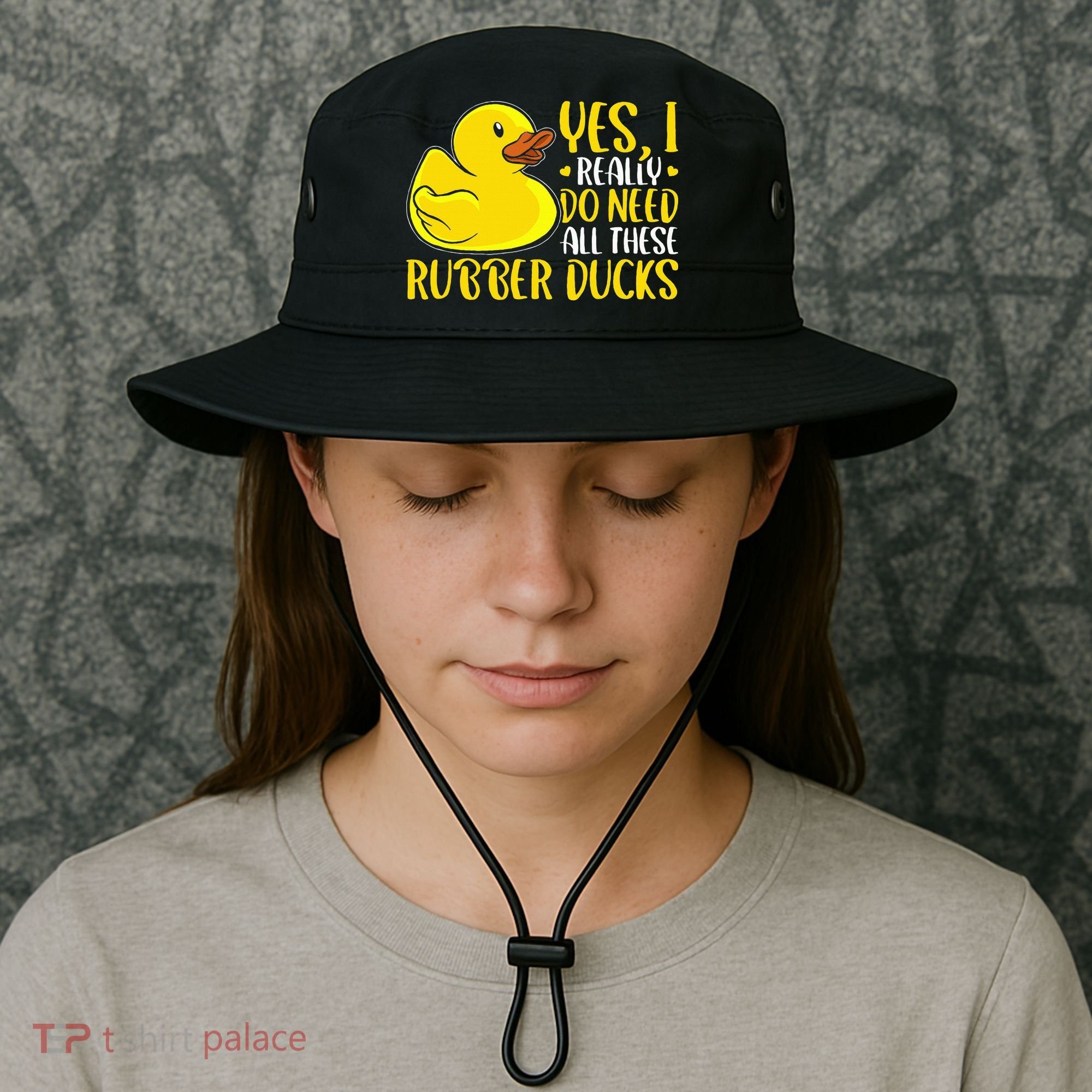Rubber Duck Yes I Really Do Need All These Rubber Ducks Bucket Hat