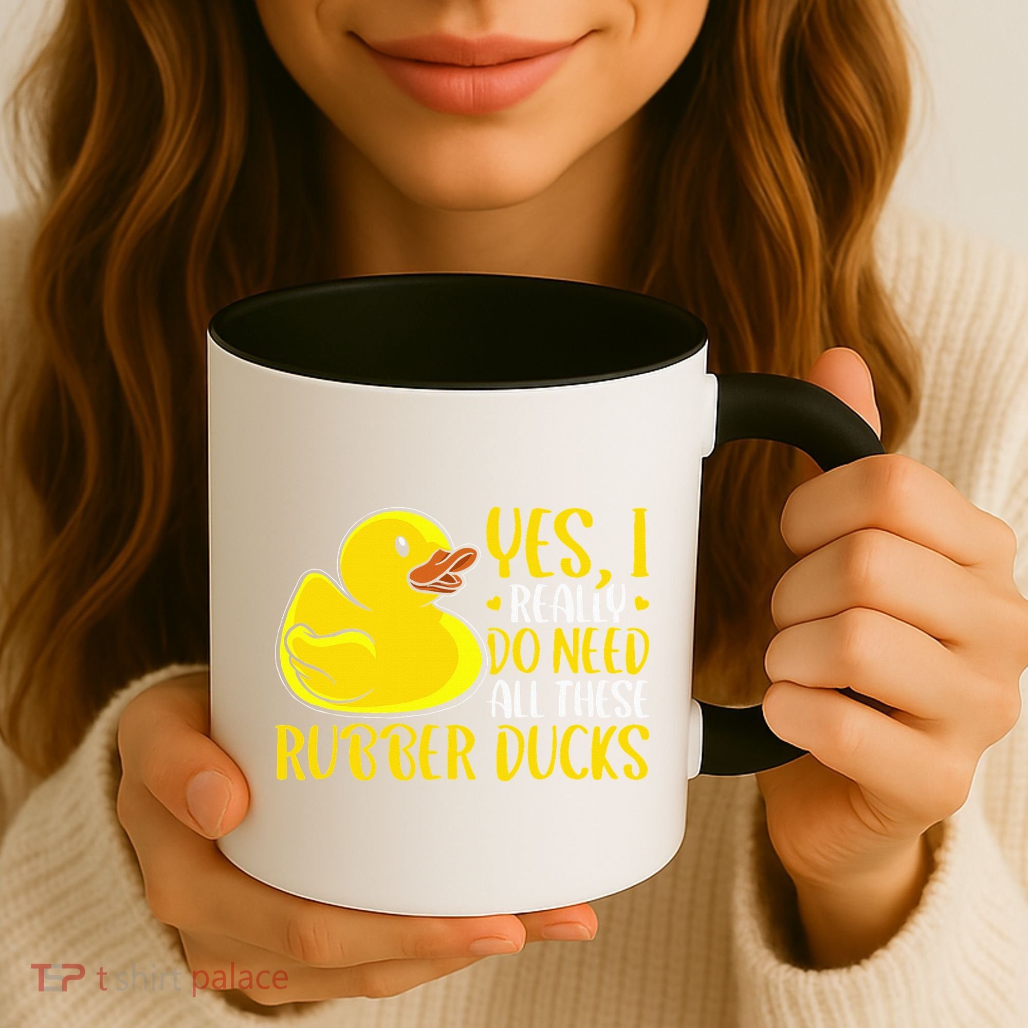 Rubber Duck Yes I Really Do Need All These Rubber Ducks Coffee Mug