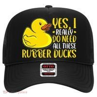 Rubber Duck Yes I Really Do Need All These Rubber Ducks Hat thumb 0