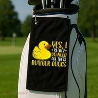 Rubber Duck Yes I Really Do Need All These Rubber Ducks Golf Towel thumb 2
