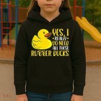 Rubber Duck Yes I Really Do Need All These Rubber Ducks Kids Hoodie thumb 3