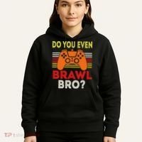 Retro Do You Even Brawl Bro Funny All Star Brawl Star Hoodie thumb 5