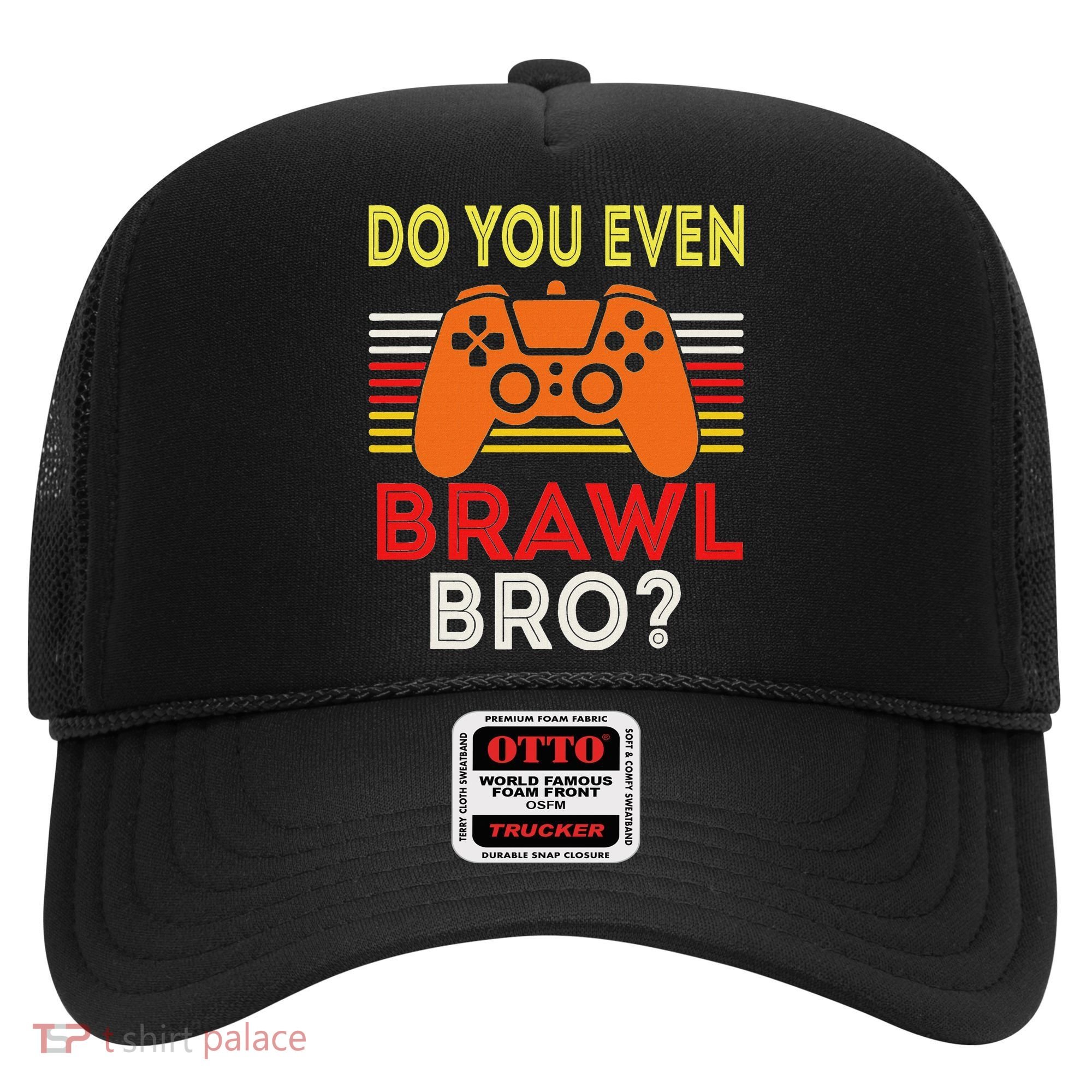 Retro Do You Even Brawl Bro Funny All Star Brawl Star Hat