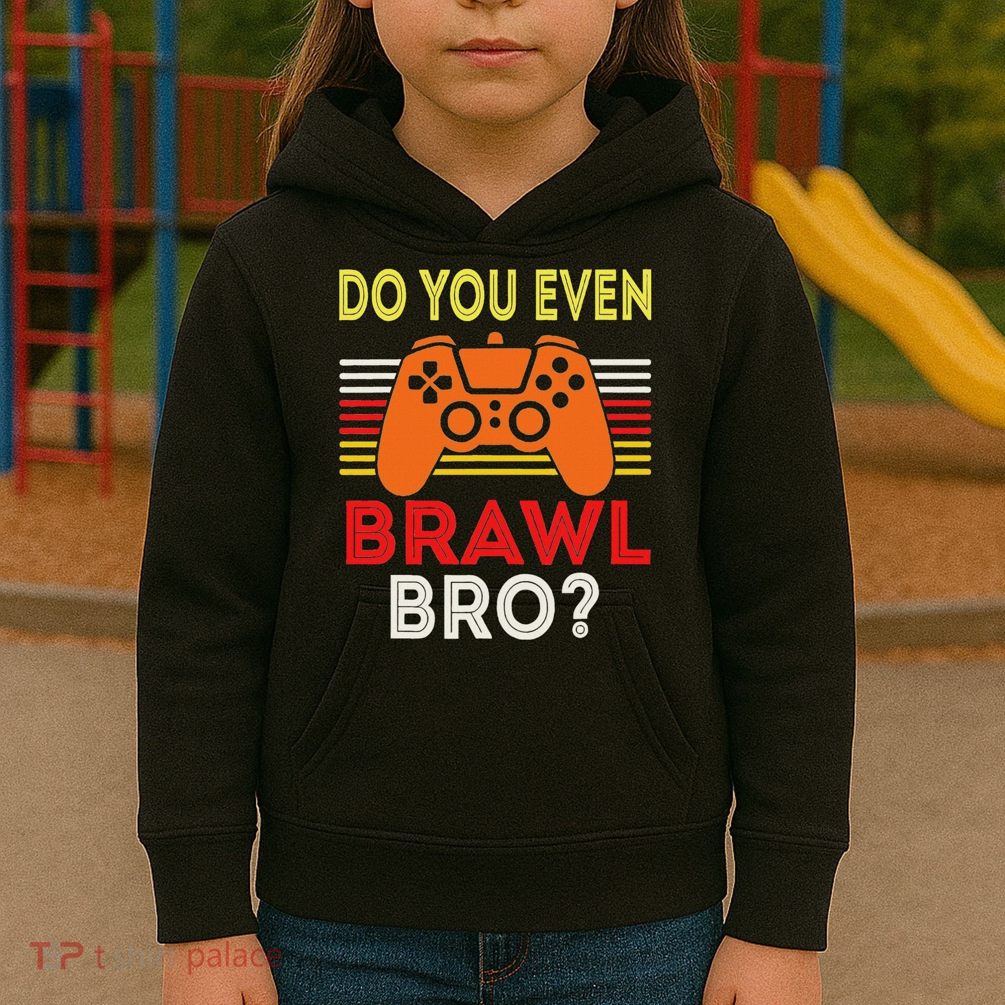 Retro Do You Even Brawl Bro Funny All Star Brawl Star Kids Hoodie
