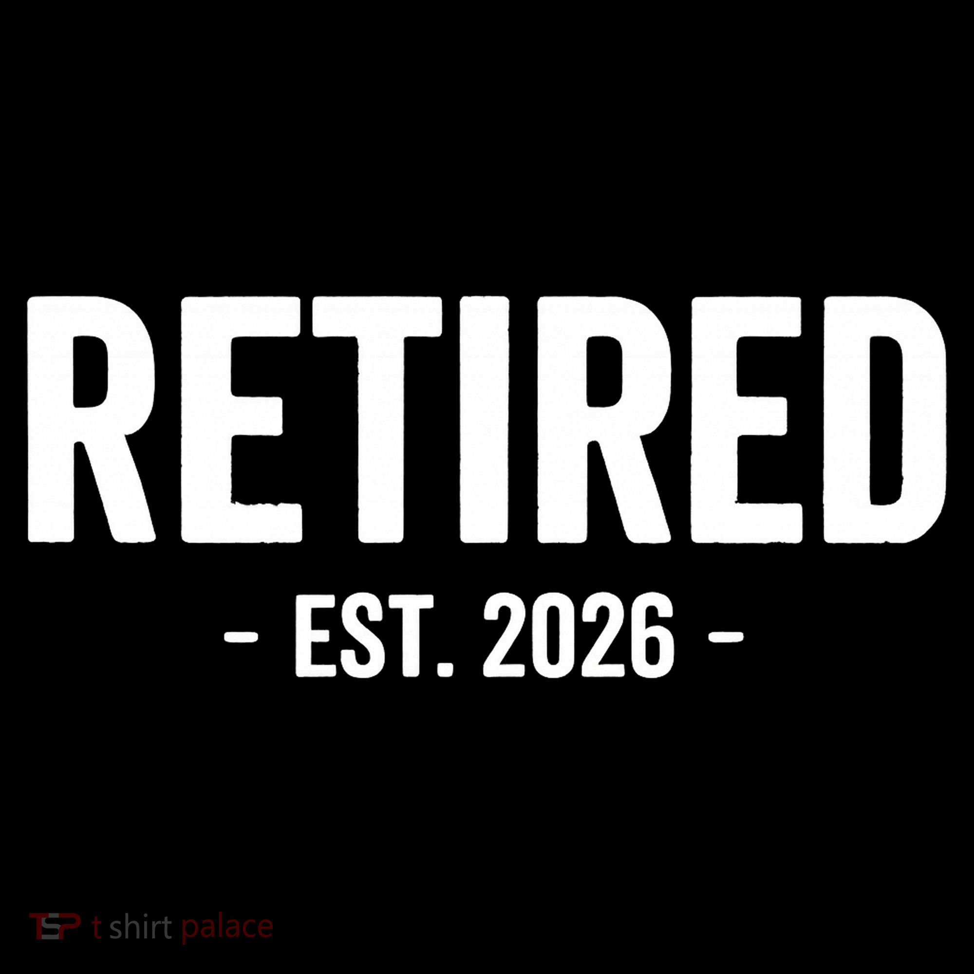 Retired Est 2026 Retirement Gift Drawstring Bag