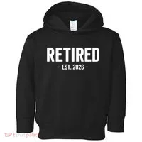 Retired Est 2026 Retirement Gift Toddler Hoodie thumb 0