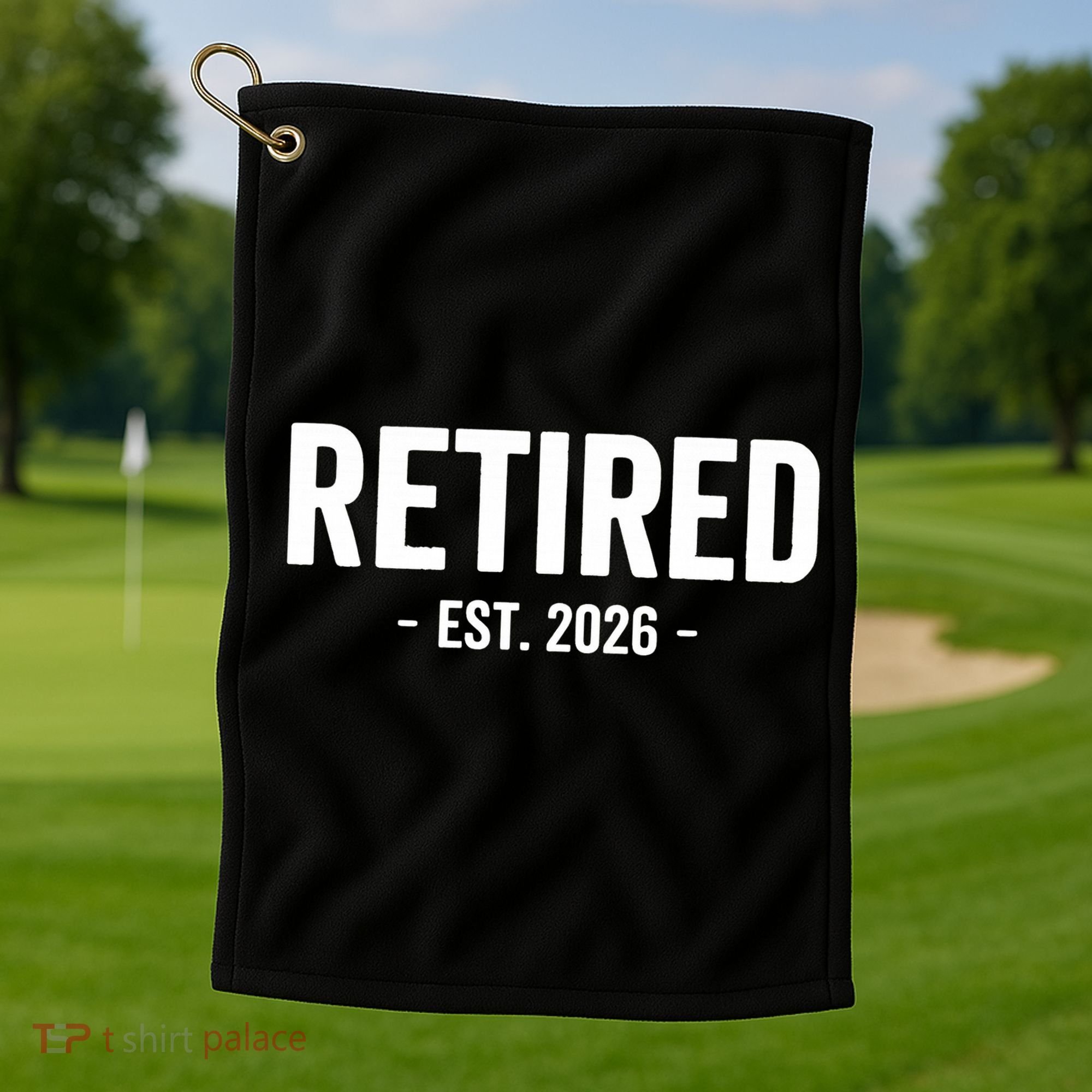 Retired Est 2026 Retirement Gift Golf Towel