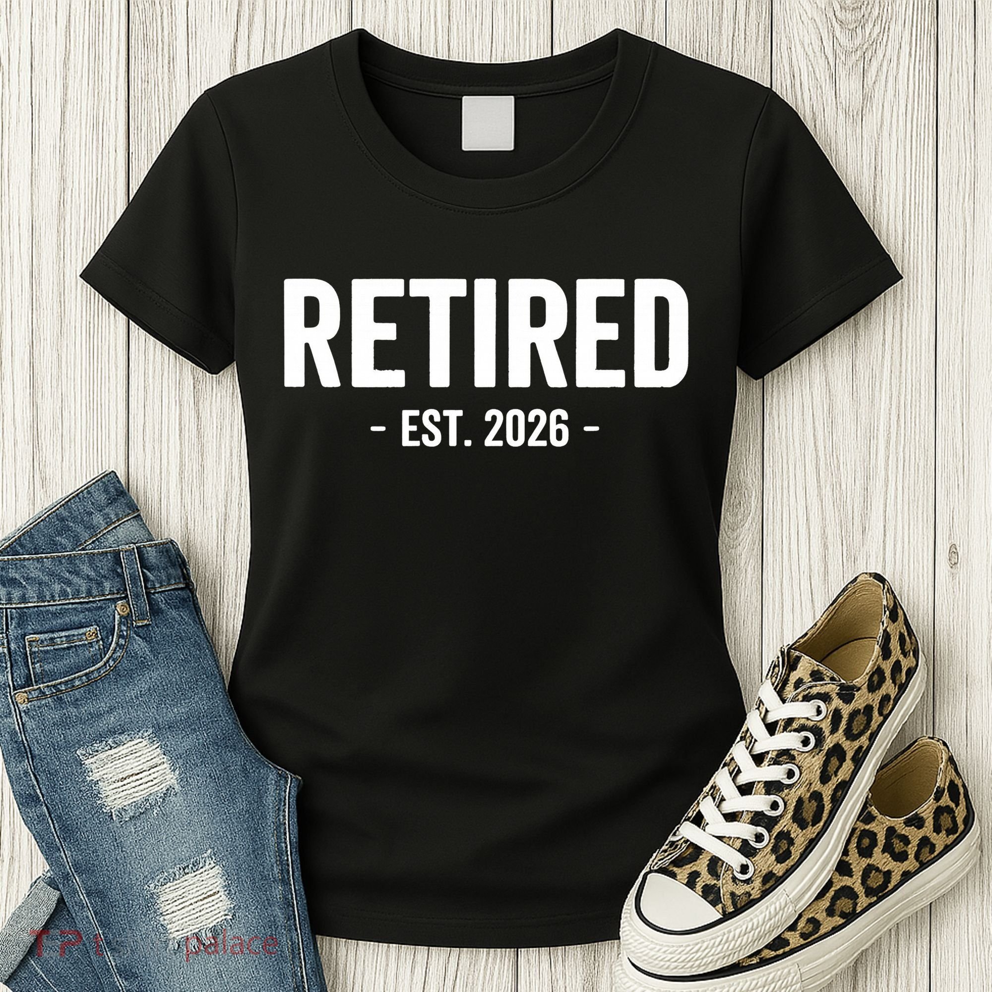 Retired Est 2026 Retirement Gift Women's T-Shirt
