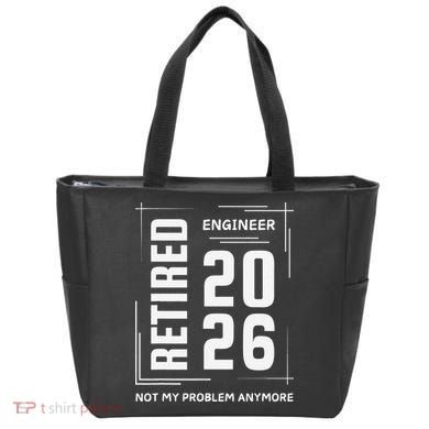 Retired Engineer 2026 Not My Problem Anymore Tote Bag