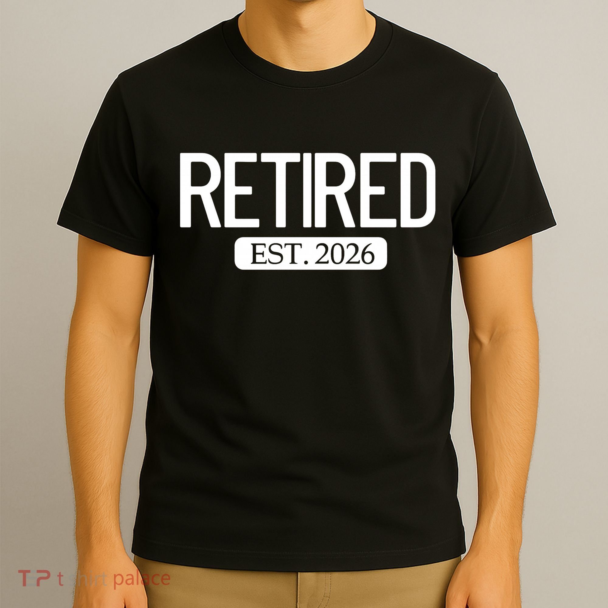 Retired Est. 2026 Work Retirement Gift T-Shirt
