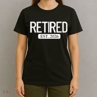 Retired Est. 2026 Work Retirement Gift T-Shirt thumb 4