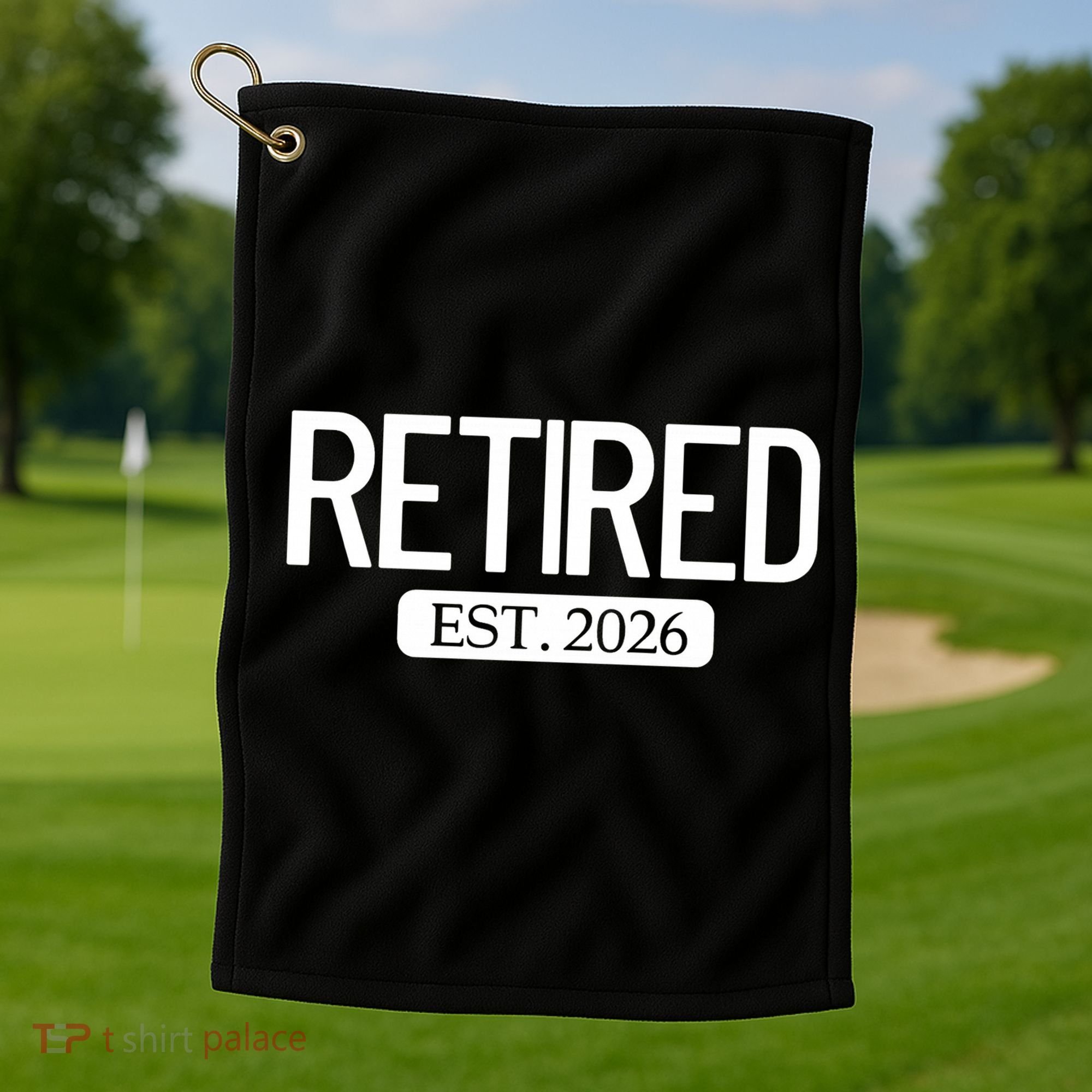Retired Est. 2026 Work Retirement Gift Golf Towel
