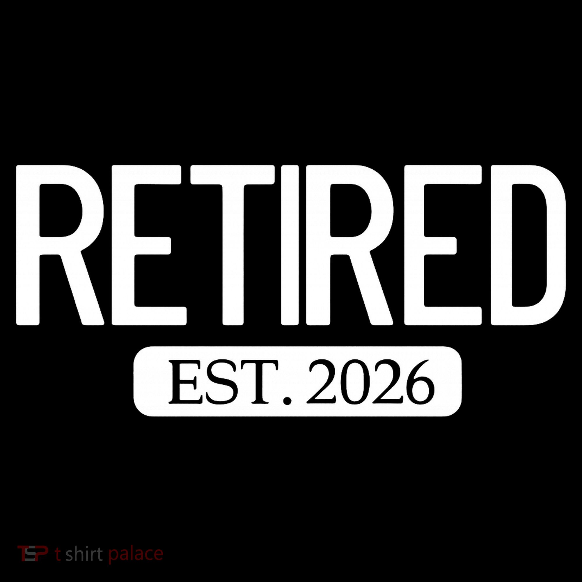 Retired Est. 2026 Work Retirement Gift Visor