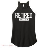 Retired Est. 2026 Work Retirement Gift Women's Perfect Tri Rocker Tank thumb 0