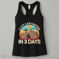 Retro Easter A Lot Can Happen In 3 Days Women's Tank Top thumb 3