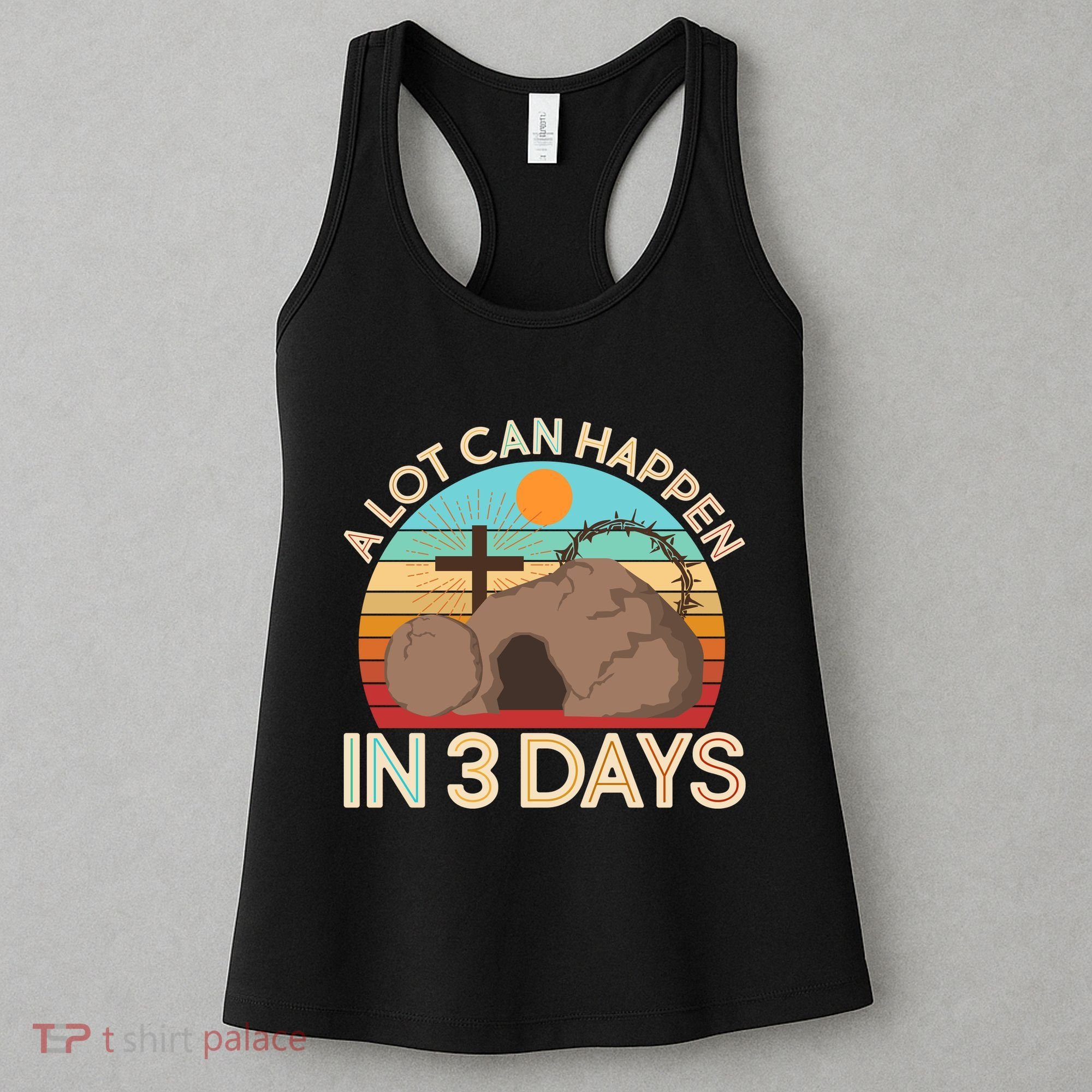 Retro Easter A Lot Can Happen In 3 Days Women's Tank Top