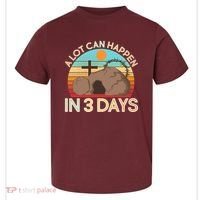 Retro Easter A Lot Can Happen In 3 Days Toddler T-Shirt thumb 0