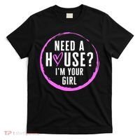 Real Estate Agent Need A House I'm Your Girl Realtor Women F T-Shirt thumb 0