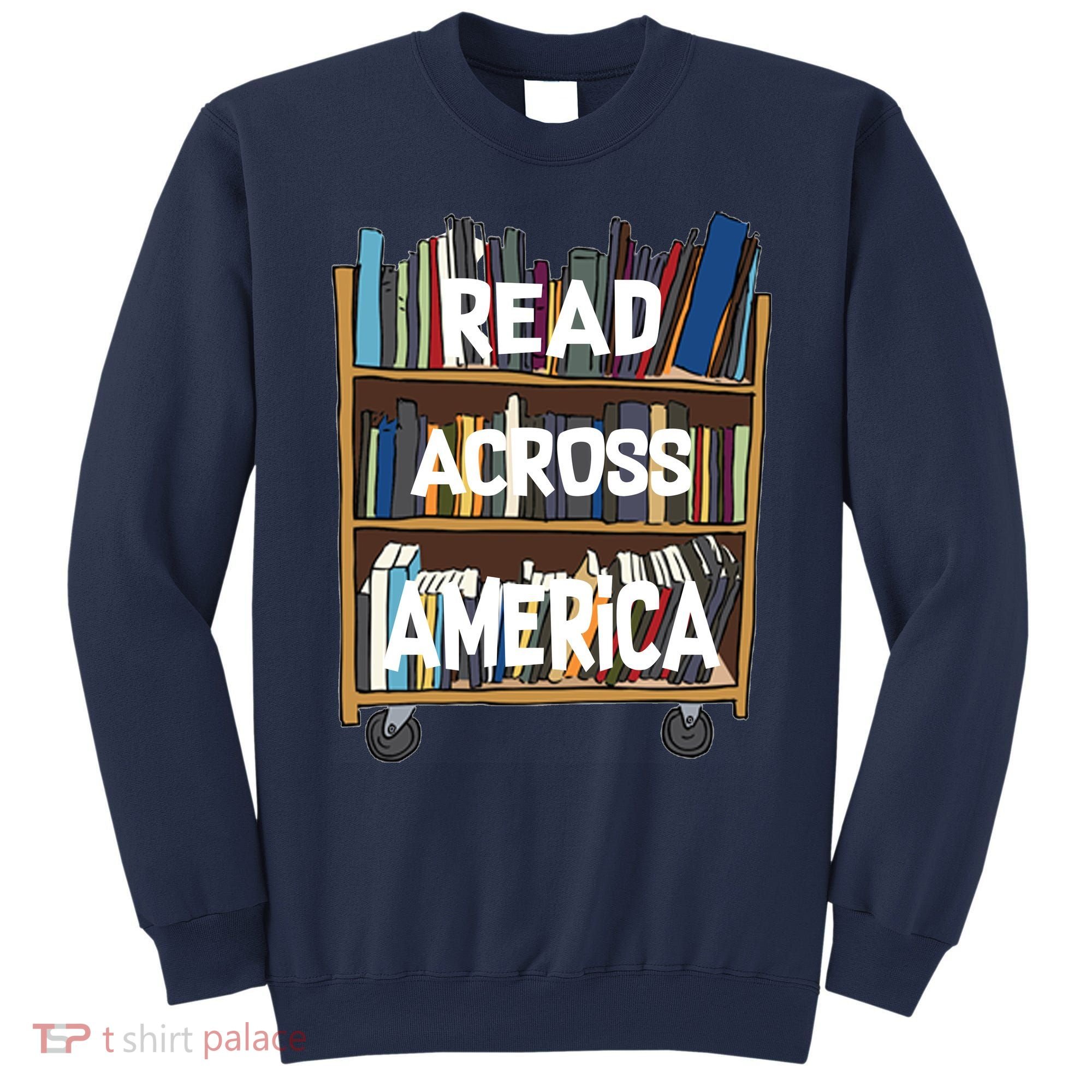 Read Across America  Sweatshirt