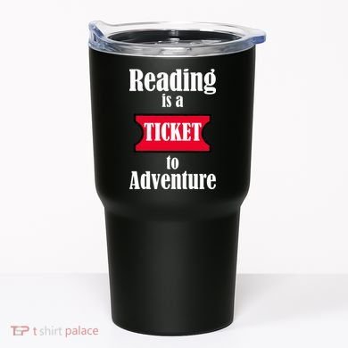 Reading Is An Adventure Tumbler