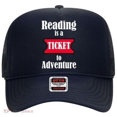 Reading Is An Adventure Hat