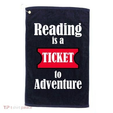 Reading Is An Adventure Golf Towel