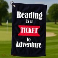 Reading Is An Adventure Golf Towel thumb 1
