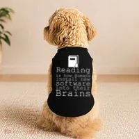 Reading Is How Humans Download New Software Doggie Tank thumb 2