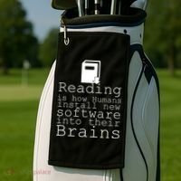 Reading Is How Humans Download New Software Golf Towel thumb 2