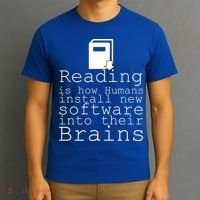 Reading Is How Humans Download New Software T-Shirt thumb 3