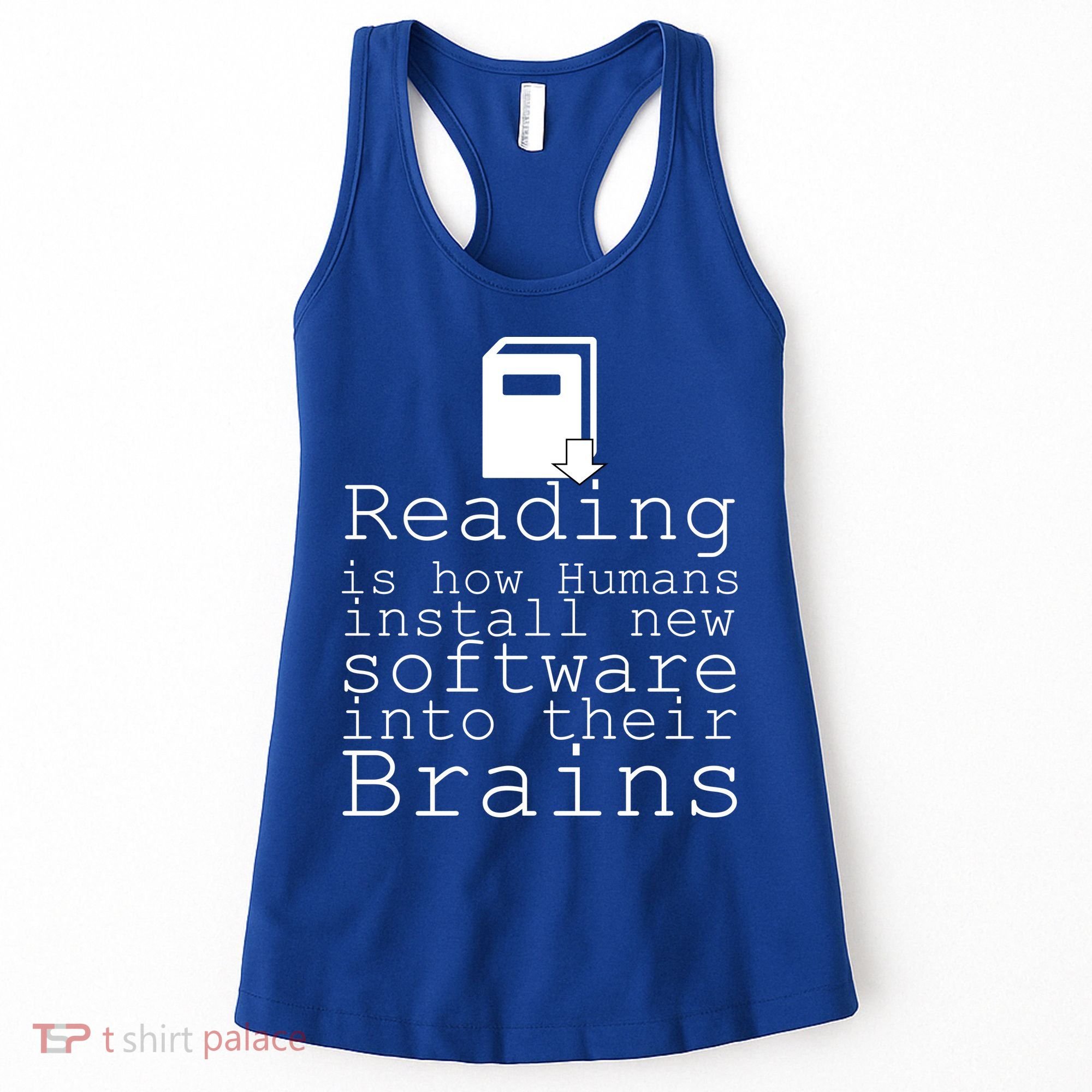 Reading Is How Humans Download New Software Women's Tank Top