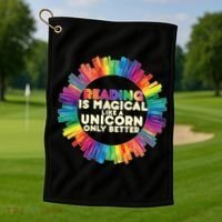 Reading Is Magical Like A Unicorn Only Better Golf Towel thumb 1