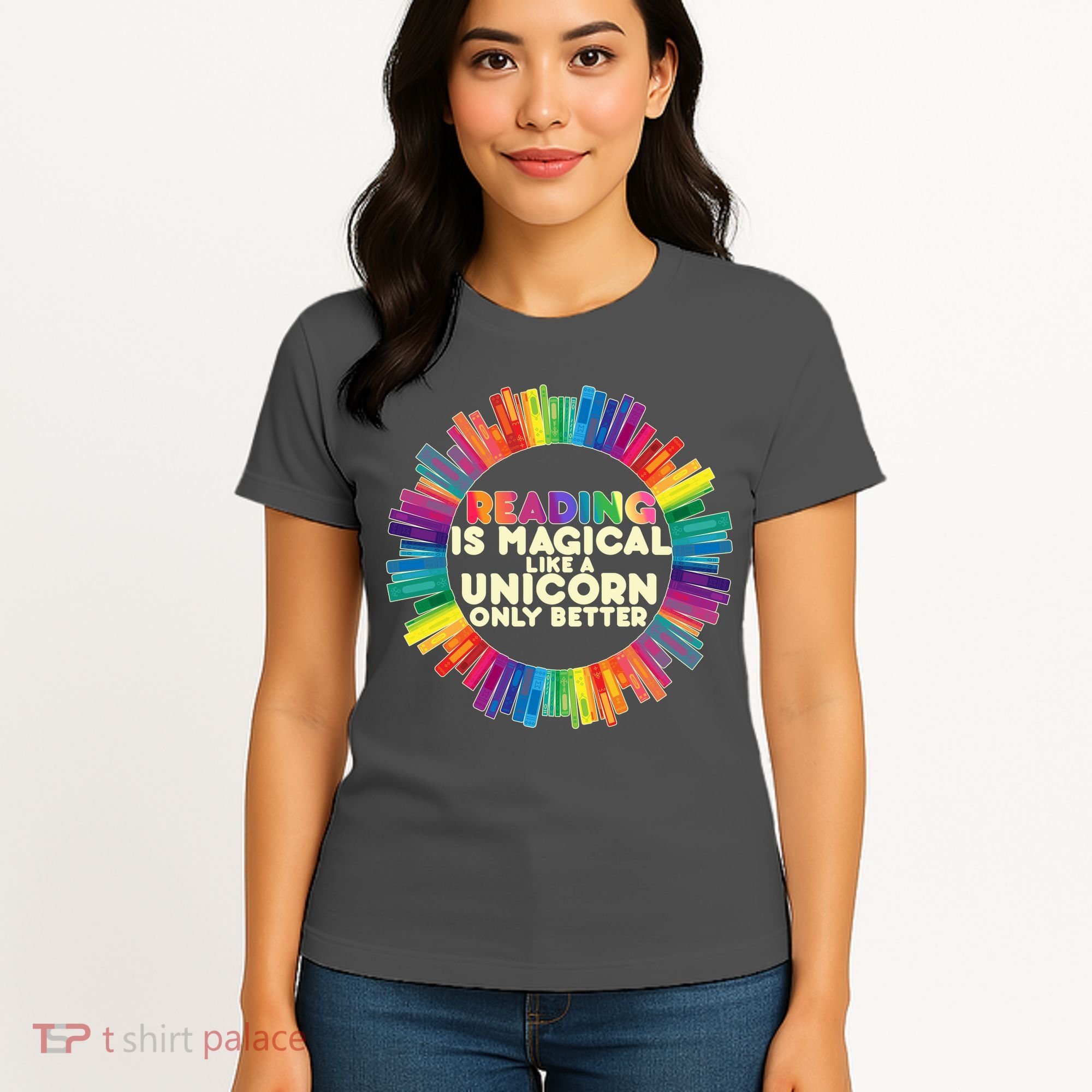 Reading Is Magical Like A Unicorn Only Better Women's T-Shirt