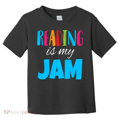Reading Is My Jam Toddler T-Shirt