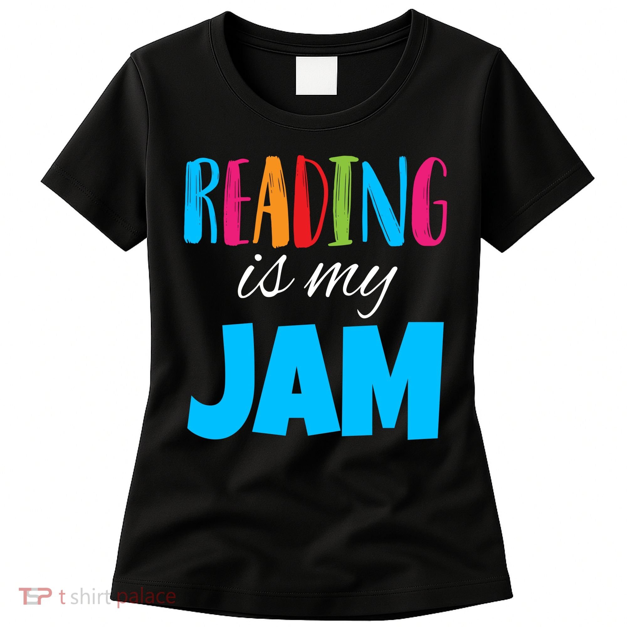 Reading Is My Jam Women's T-Shirt