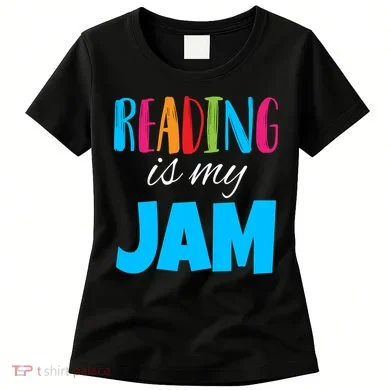 Reading Is My Jam Women's T-Shirt