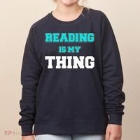 Reading Is My Thing Women's Sweatshirt thumb 0