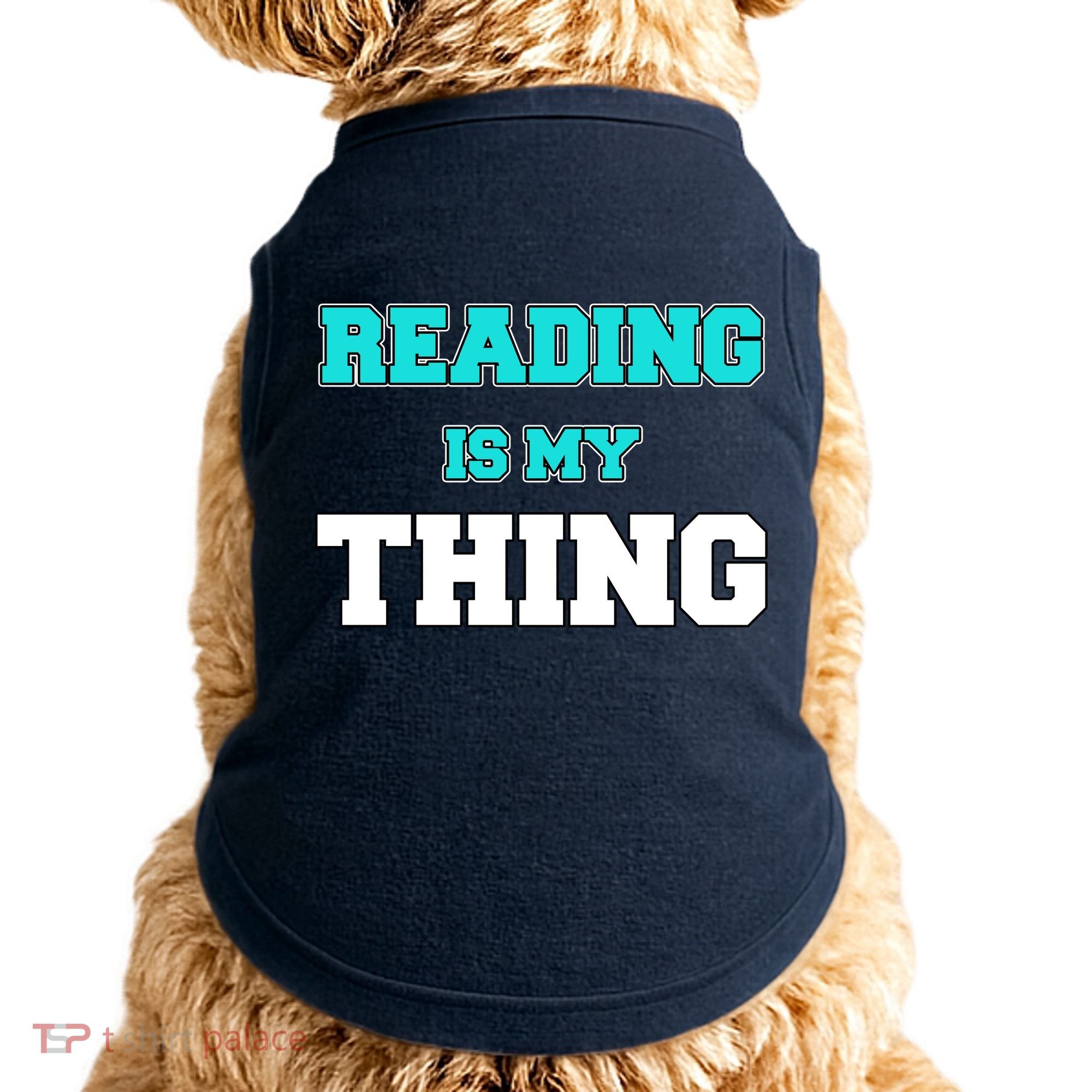 Reading Is My Thing Doggie Tank