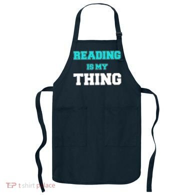 Reading Is My Thing Apron